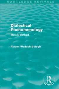 Dialectical Phenomenolgy (Routledge Revivals)