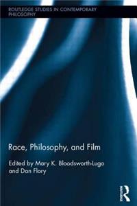 Race, Philosophy, and Film