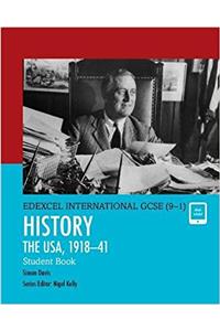 Pearson Edexcel International GCSE (9-1) History: The USA, 1918-41 Student Book