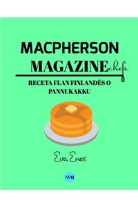 Macpherson Magazine Chef's - Receta Flan finlandés o Pannukakku