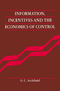 Information Incentives Econ Co