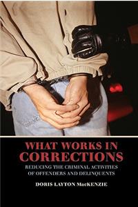 What Works in Corrections