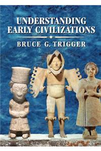 Understanding Early Civilizations