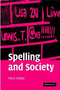 Spelling and Society