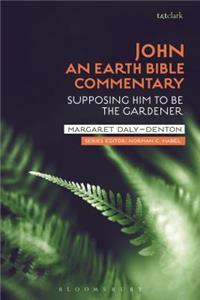John: An Earth Bible Commentary