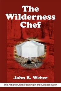The Wilderness Chef