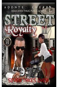 Street Royalty II "937"