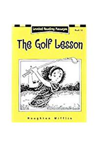 Houghton Mifflin Reading: The Nation's Choice: Guided Reading Level 4 the Golf Lesson