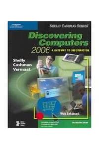 Discovering Computers 2006: Introductory Concepts and Techniques