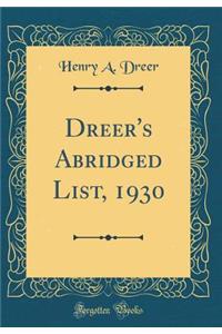 Dreer's Abridged List, 1930 (Classic Reprint)
