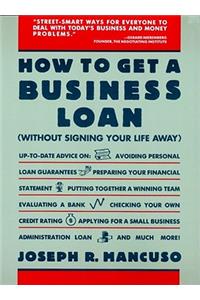 How to Get a Business Loan