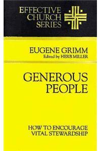 Generous People: How to Encourage Vital Stewardship (Effective Church Series)