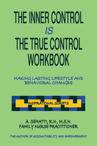 The Inner Control Is the True Control Workbook