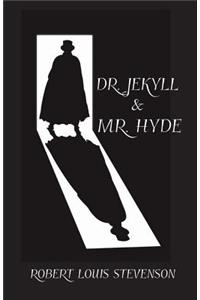 Dr. Jekyll and Mr. Hyde