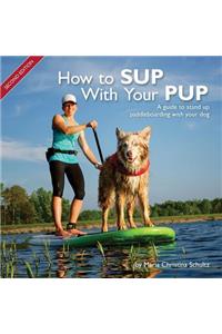 How to SUP With Your PUP