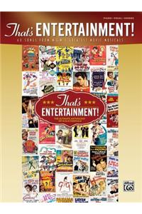 That's Entertainment!