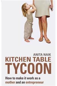 Kitchen Table Tycoon