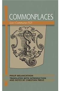 Commonplaces Loci Communes 1521