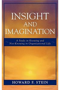 Insight and Imagination