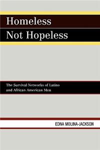 Homeless Not Hopeless