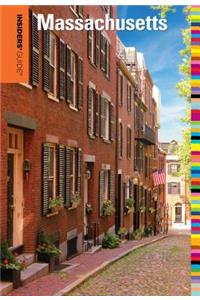 Insiders' Guide(r) to Massachusetts