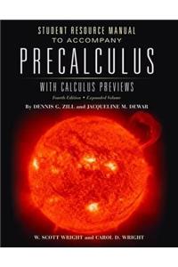 Precalculus with Calculus Previews Student Resource Manual