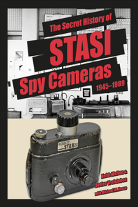 Secret History of Stasi Spy Cameras