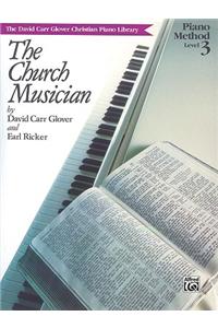 The Church Musician  Level 3