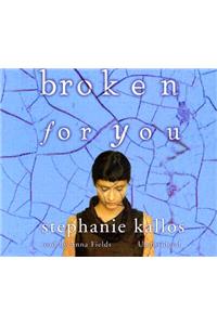 Broken for You