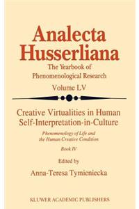 Creative Virtualities in Human Self-Interpretation-in-Culture