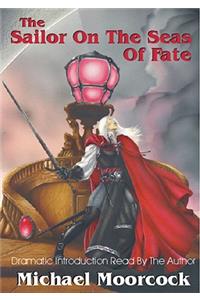 Elric Volume 2: The Sailor on the Seas of Fate