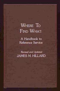 Where to Find What