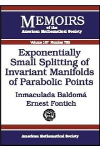 Exponentially Small Splitting of Invariant Manifolds of Parabolic Points
