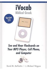 Ivocab Biblical Greek 2.0: Vocabulary for Six Beginning Grammars