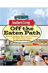 Southern Living Off the Eaten Path