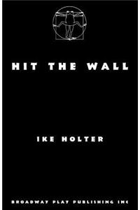 Hit The Wall