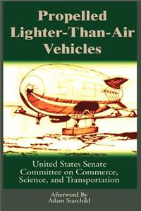Propelled Lighter-Than-Air Vehicles