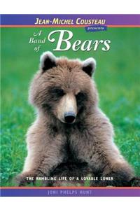 A Band of Bears