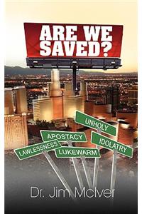 Are We Saved