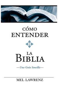 Cómo entender la Biblia