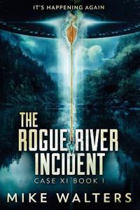 Rogue River Incident
