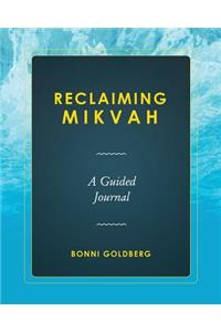 Reclaiming Mikvah