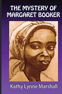 The Mystery of Margaret Booker