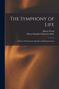 Symphony of Life