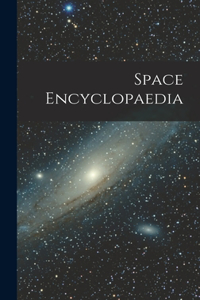 Space Encyclopaedia