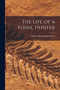 Life of a Fossil Hunter