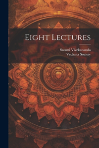 Eight Lectures