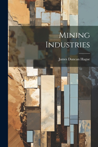 Mining Industries