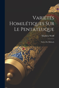 Variétés Homilétiques Sur Le Pentateuque