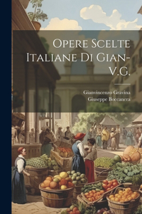 Opere Scelte Italiane Di Gian-V.G.